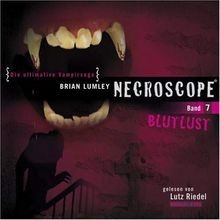 Necroscope - Folge  7: Blutlust.  Lesung von Brian ... | Buch | Zustand sehr gut
