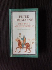Der Tote am Steinkreuz  von  Peter Tremayne - Historischer Roman