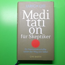 Meditation für Skeptiker von