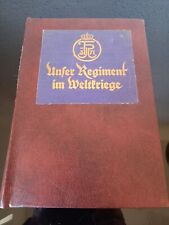 "Unser Regiment im Weltkriege"
