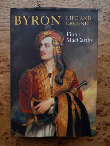 Byron life and legend by - byron:,