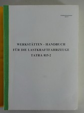Werkstatthandbuch Tatra 815-2  6x6.2 / 6x6.1 / 4x4.1 / 8x8.1 Stand 1992
