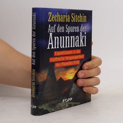 Auf den spuren der - der, anunnaki 