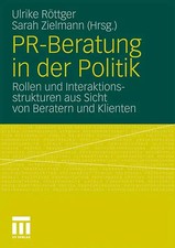 PR-Beratung in der Politik ZUSTAND SEHR GUT