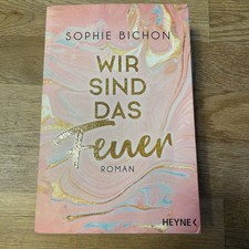 Wir sind das Feuer von Sophie Bichon (2020, Taschenbuch)