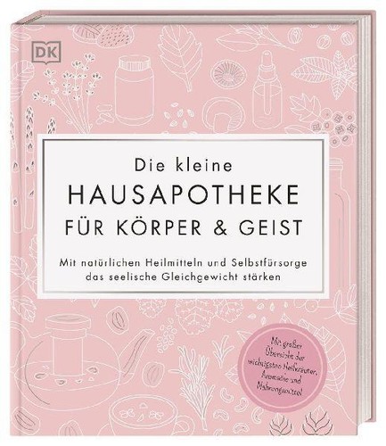 Die kleine hausapotheke für - die,
