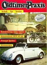 1) Oldtimer Praxis 03/1990 - VW Käfer Cabrio Restauri - Goggomobil TS 250 Coupe