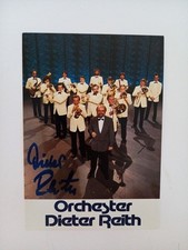 Dieter Reith - Orchester - original Autogramm - ca. 15x10cm - Autogrammkarte