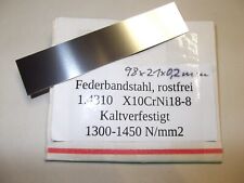 Federbandstahl, Federblech, inox, 1.4310, 98x21x0,2mm   Lieferzeit 2-4 Werktage