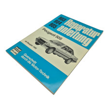 Reparaturanleitung Peugeot 505 ab Baujahr 1982 – Bucheli Verlag Nr. 903–905