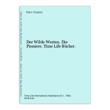Der Wilde Westen. Die