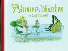 Blumenmärchen von kreidolf - blumenmärchen,