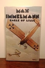 Max Immelmann Eagle Of Lille