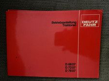 Originale Betriebsanleitung Deutz Fahr  D 6807  D 7207  D 7807