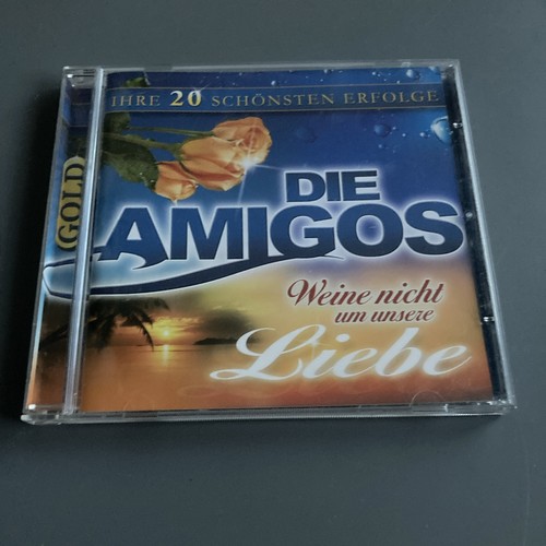 Amigos weine nicht um unsere - weine,