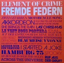 2xLP Element of Crime Fremde