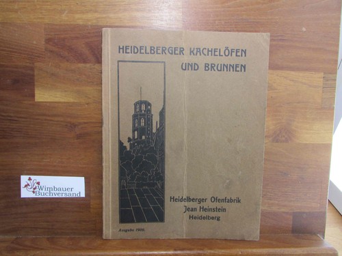 Heidelberger kachelöfen und - heidelberger,