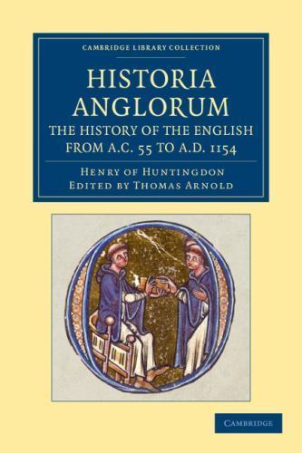 Historia anglorum the history - the,