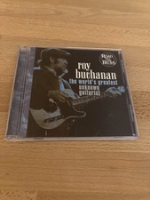Roy Buchanan - The Worlds Greatest Unknown Guitar