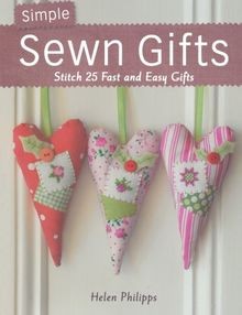 Simple sewn gifts - gifts:, stitch