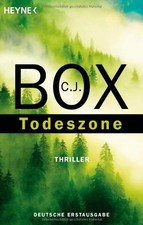 Todeszone von C.J. Box Joe