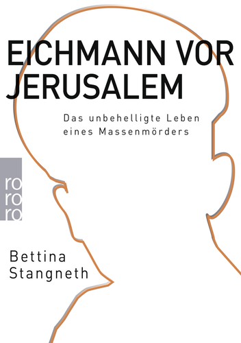 Bettina stangneth eichmann - stangneth, /