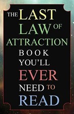 The Last Law of Attraction