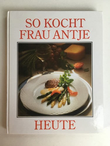 Kocht frau antje heute - antje,