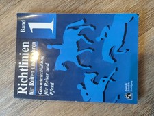 Richtlinien für Reiten und Fahren, Bd.1, Grundausbildung für Reiter und Pferd De