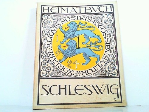 Schleswig heimatbuch 1 - schleswig,