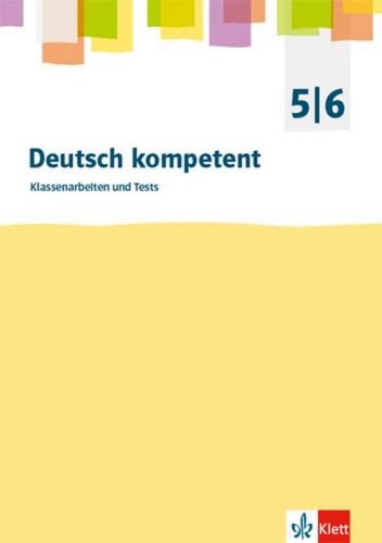 Deutsch kompetent 6 - deutsch.kompetent., 5./6