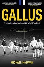 Gallus: Scotland, England and