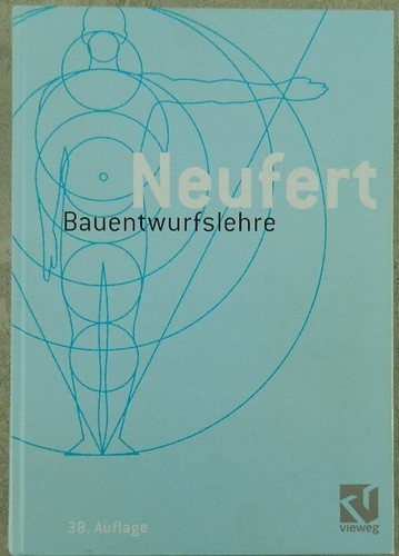 Neufert bauentwurfslehre - neufert, "bauentwurfslehre"