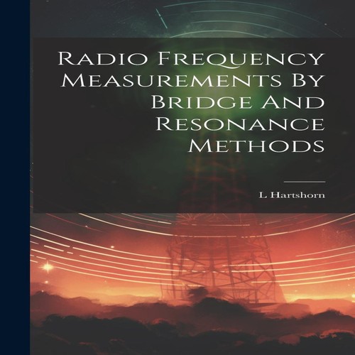 Radio frequency measurements - frequency,