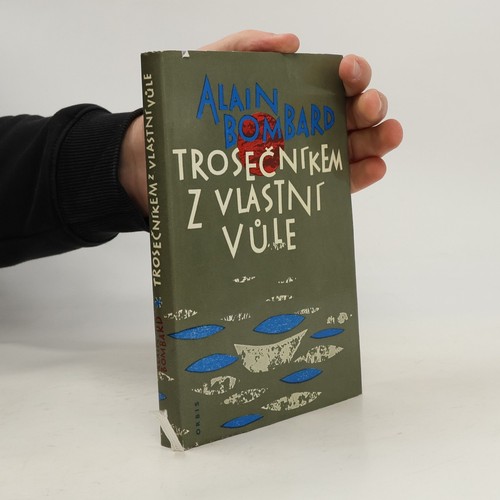 Trosečníkem vlastní - trosečníkem,
