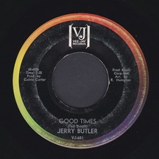 Jerry Butler: Good Times, USA R&B ,Rock & Roll "7 Single