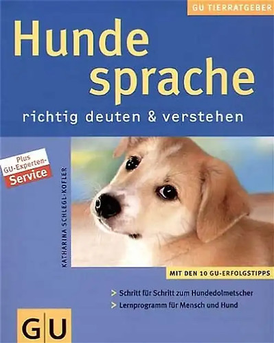 Hundesprache richtig deuten - , &