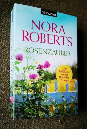 Rosenzauber roman von - rosenzauber:,