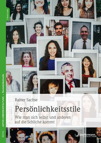 Persönlichkeitsstile wie man - persönlichkeitsstile,