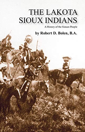 The lakota sioux indians - the,