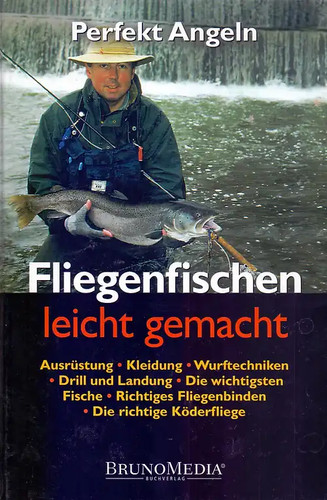 Perfekt angeln fliegenfischen - angeln:,