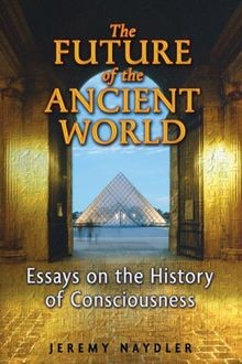 The future ancient - future, of