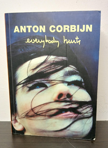 Anton corbijn everybody hurts - corbijn,