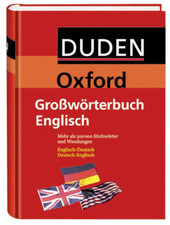 Duden-Oxford - Großwörterbuch Englisch: Deutsch-Englisch /Engli