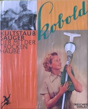 Kultstaubsauger Kobold Buch