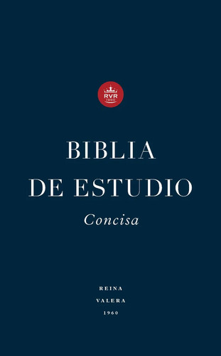 Biblia estudio concisa rvr - biblia,