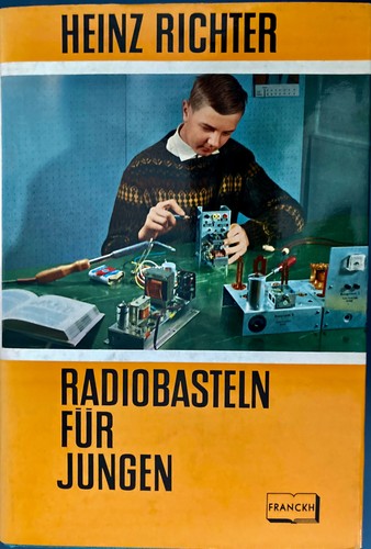 Radiobasteln für jungen - jungen, heinz