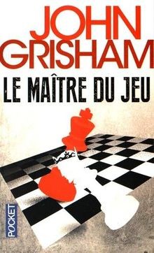 Maitre jeu von grisham - jeu,