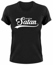 Praise Satan Damen T-Shirt