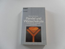Pendel und Wünschelrute von Georg Kirchner
